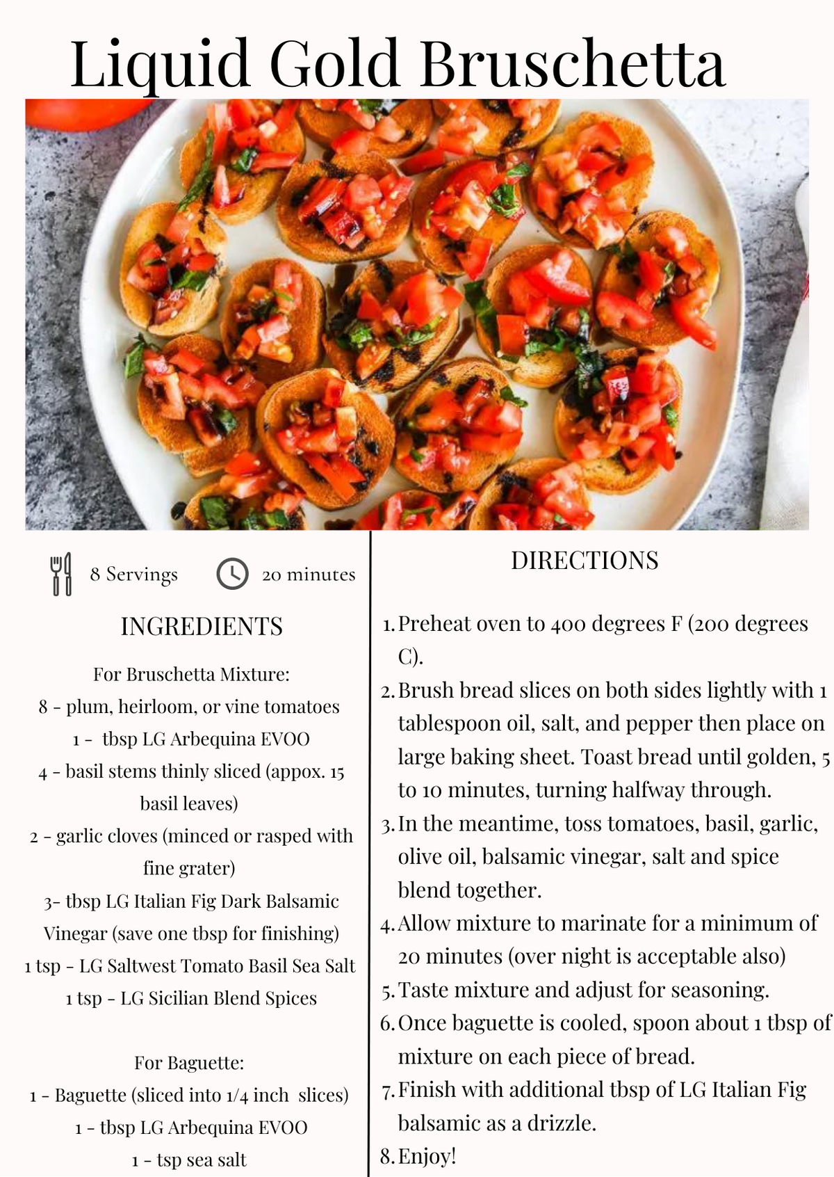 Liquid Gold Bruschetta